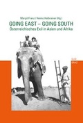 Cover: Going East - Going South - CLIO Verein f. Geschichts- & Bildungsarbeit