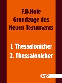 Abbildung von: Grundzüge des Neuen Testaments - 1. & 2. Thessalonicher - Christliche Schriftenverbreitung e.V., Abt. Verlag