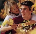 Cover: Musikalischer Bildband "gut, dass wir einander haben" - Wort im Bild