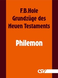 Abbildung von: Grundzüge des Neuen Testaments - Philemon - Christliche Schriftenverbreitung e.V., Abt. Verlag