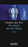 Cover: Die Macht des Mr. Miller - GRAFIT