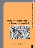 Cover: Fr&uuml;hneuzeitliche Ghettos in Europa im Vergleich - trafo Wissenschaftsverlag