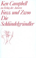 Cover: Fazz und Zwoo. Die Schl&uuml;ndelgr&uuml;ndler - Verlag der Autoren