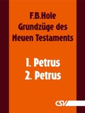 Abbildung von: Grundzüge des Neuen Testaments - 1. & 2. Petrus - Christliche Schriftenverbreitung e.V., Abt. Verlag