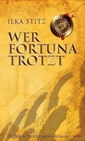 Cover: Wer Fortuna trotzt - GRAFIT