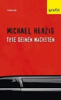 Cover: T&ouml;te deinen N&auml;chsten - GRAFIT