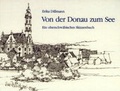Cover: Von der Donau zum See - EPPE