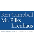 Cover: Mr. Pilks Irrenhaus - Verlag der Autoren