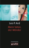 Cover: Mein Vater, der M&ouml;rder - GRAFIT