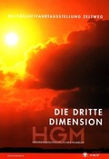 Cover: Die Dritte Dimension - Heeresgeschichtliches Museum