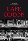 Cover: Caf&eacute; Odeon - Europa Verlag AG Z&uuml;rich