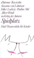 Cover: Spielplatz / Spielplatz 5 - Verlag der Autoren