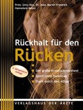 Cover: R&uuml;ckhalt f&uuml;r den R&uuml;cken - Verlagshaus der &Auml;rzte