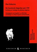 Cover: Die Franz&ouml;sische Emigration nach 1789 - Nausner Consulting