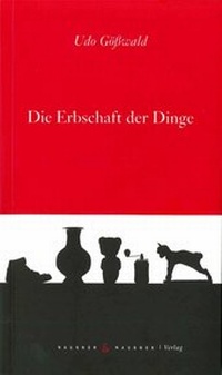 Enlarge image Cover: Die Erbschaft der Dinge - Nausner Consulting