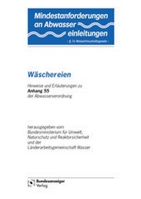 Abbildung von: Mindestanforderungen an das Einleiten von Abwasser in Gewässer Anhang 55 "Wäschereien" - Reguvis Fachmedien