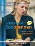 Cover: Schluss mit Sodbrennen - Verlagshaus der &Auml;rzte