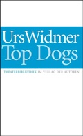 Cover: Top Dogs - Verlag der Autoren