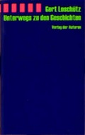 Cover: Unterwegs zu den Geschichten - Verlag der Autoren
