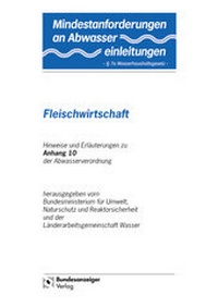 Abbildung von: Mindestanforderungen an das Einleiten von Abwasser in Gewässer Anhang 10 "Fleischwirtschaft" - Reguvis Fachmedien