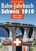 Cover: Bahn-Jahrbuch Schweiz 2010 - Edition Lan