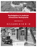 Cover: Routledge Kurs in moderner chinesischer Hochsprache - Chinabooks E. Wolf