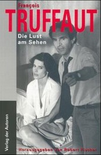 Enlarge image Cover: Die Lust am Sehen - Verlag der Autoren