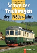 Cover: Schweizer Triebwagen der 1960er-Jahre - Edition Lan