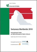 Cover: Swissness Worldwide 2010 - THEXIS
