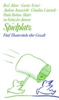 Cover: Spielplatz / Spielplatz 17 - Verlag der Autoren