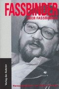 Cover: Fassbinder &uuml;ber Fassbinder - Verlag der Autoren