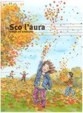 Cover: Sco l'aura - Amt f&uuml;r Volksschule und Sport Lehrmittel Graub&uuml;nden