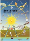 Cover: Sco la roda - Amt f&uuml;r Volksschule und Sport Lehrmittel Graub&uuml;nden