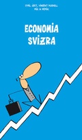 Cover: Economia svizra - Amt f&uuml;r Volksschule und Sport Lehrmittel Graub&uuml;nden