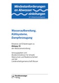 Bild: Mindestanforderungen an das Einleiten von Abwasser in Gewässer Anhang 31 "Wasseraufbereitung, Kühlsysteme, Dampferzeugung" - Reguvis Fachmedien
