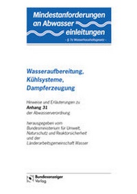 Abbildung von: Mindestanforderungen an das Einleiten von Abwasser in Gewässer Anhang 31 "Wasseraufbereitung, Kühlsysteme, Dampferzeugung" - Reguvis Fachmedien