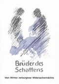 Cover: Br&uuml;der des Schattens - Lochmann