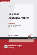 Cover: Das neue Ausfuhrverfahren - Reguvis Fachmedien