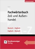 Cover: Fachw&ouml;rterbuch Zoll und Au&szlig;enhandel - Reguvis Fachmedien