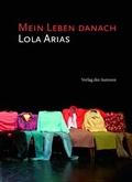 Cover: Mein Leben danach - Verlag der Autoren