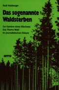 Cover: Das sogenannte Waldsterben - EPPE