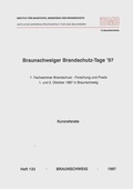 Cover: Braunschweiger Brandschutztage '97: 7. Fachseminar Brandschutz - Forschung und Praxis - Technische Uni Braunschweig Inst. f. Baustoffe