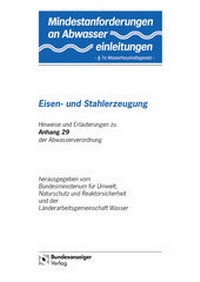 Abbildung von: Mindestanforderungen an das Einleiten von Abwasser in Gewässer Anhang 29 "Eisen- und Stahlerzeugung" - Reguvis Fachmedien