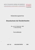 Cover: Weiterbildungsseminar Brandschutz bei Sonderbauten - Technische Uni Braunschweig Inst. f. Baustoffe