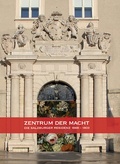 Cover: Zentrum der Macht - DomQuartier Salzburg