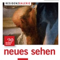 Cover: neues sehen. not "business as usual" - DomQuartier Salzburg