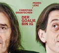 Cover: Der Goalie bin ig - Der gesunde Menschenversand