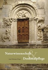 Abbildung von: Naturwissenschaft und Denkmalpflege - innsbruck university press