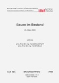 Cover: Bauen im Bestand - Technische Uni Braunschweig Inst. f. Baustoffe