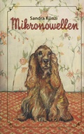 Cover: Mikronowellen - Der gesunde Menschenversand